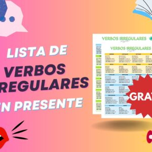 Lista de Verbos Irregulares en Presente